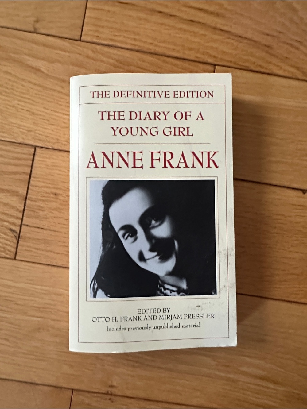The Diary of a Young Girl by Anne Frank -